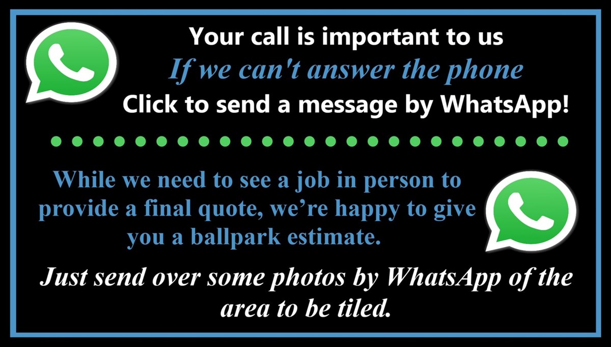 Click to send WhatsApp enquiring on tiling services in Dundalk