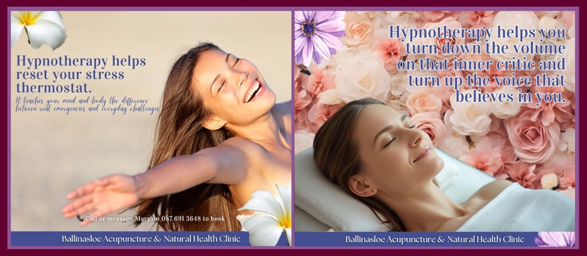 Hypnotherapy in Ballinasloe is carried out by Ballinasloe Acupuncture and Natural Health Clinic