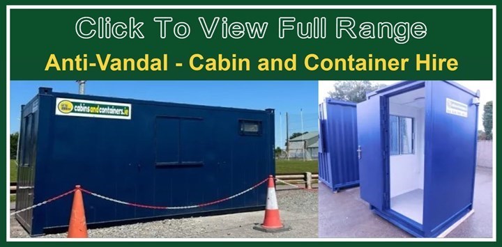 Anti-vandal cabins Dublin - Cabins and Containers