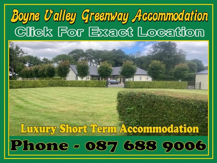 Short term accommodation in Navan, County Meath, is a speciality of Boyne Valley Greenway Accommodation