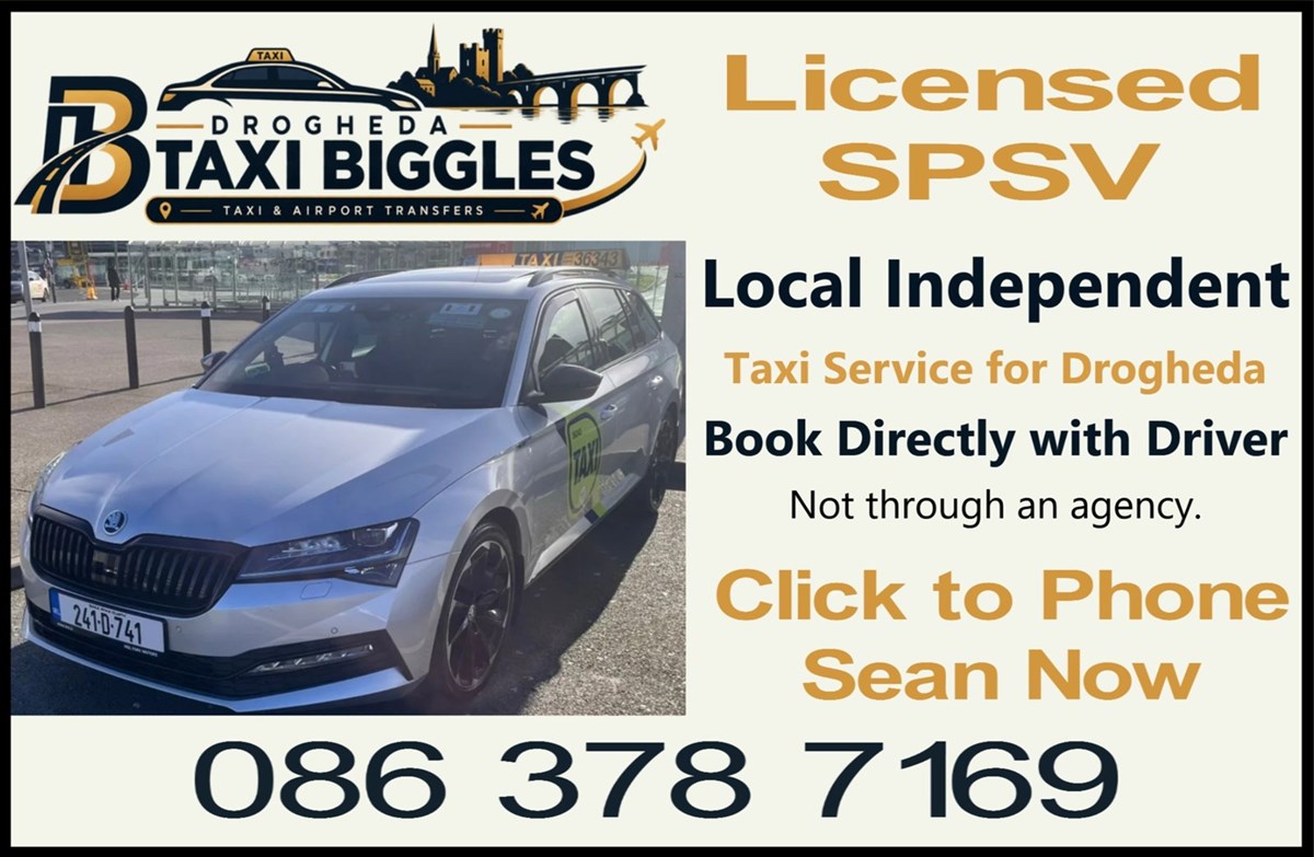 Click to phone Drogheda taxi Biggles now