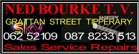 Ned Bourke TV & Satellite Sales and Repairs tipperary.